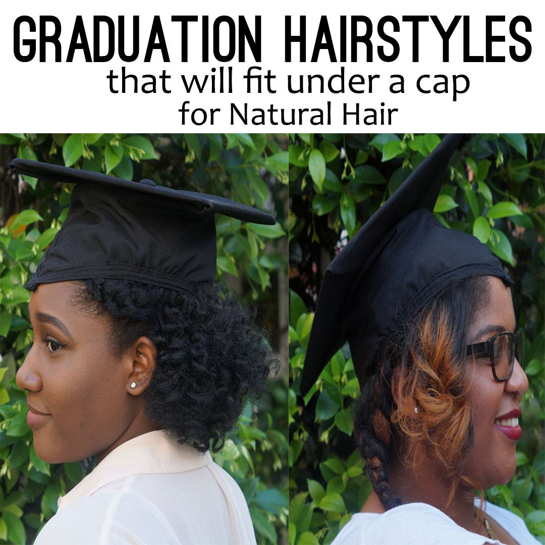 Top Ways To Slay in Your Graduation Cap With Natural Hair | Essence